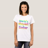 Die okayest Schwester der Welt T-Shirt (Vorne ganz)