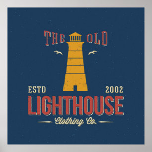 Die Old Lighthouse Clothing Co. Poster
