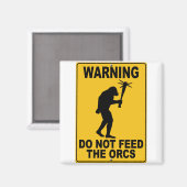 Die Orcs nicht Gefüttert Magnet (Vorderseite/Rückseite)