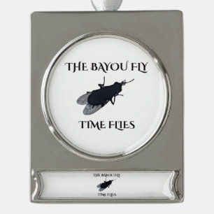 Die Original Bayou Fliege Die Zeit Fliegt Banner-Ornament Silber