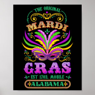Die Original Mardi Gras Mobile Alabyma 1703 Poster