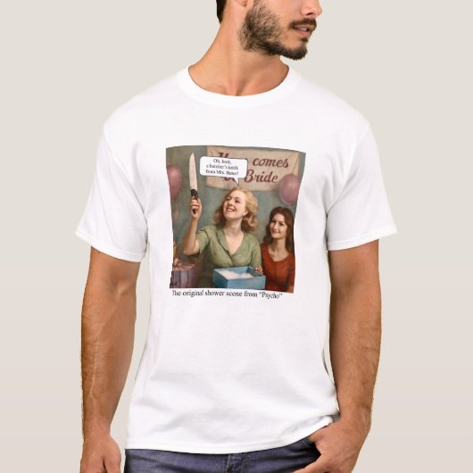 Die originelle Duschszene aus Psycho. T-Shirt (Vorderseite)