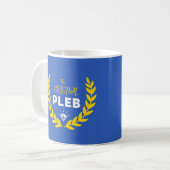 Die originelle Pleuse Kaffeetasse (Vorderseite Links)
