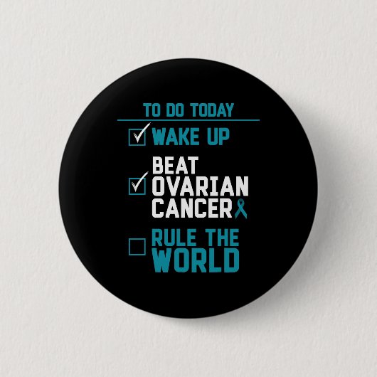 Die Ovarialkrebsregel der Welt geweckt Button (Vorderseite)