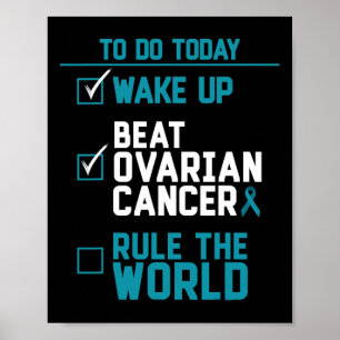 Die Ovarialkrebsregel der Welt geweckt Poster