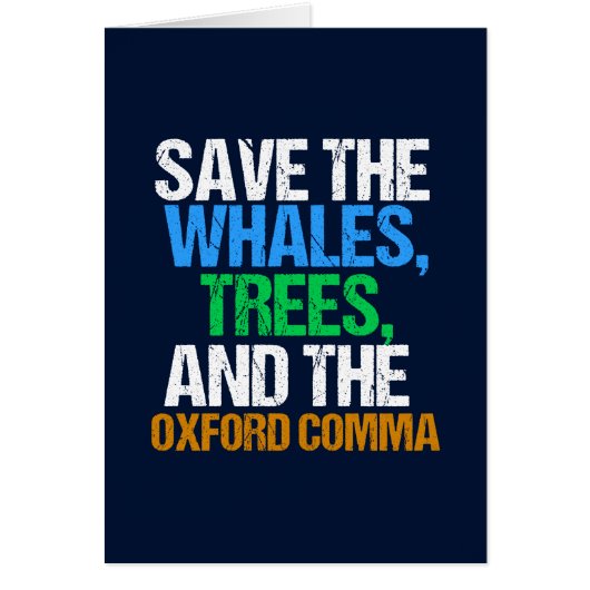 Die Oxford Comma Funny Grammar Card gerettet (Vorne)