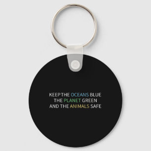 Die Ozeane blau halten Umweltschutz, Klima Schlüsselanhänger