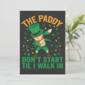 Die Paddy fangen nicht an, bis ich in St. Patrick Einladung (Stehend Vorderseite)