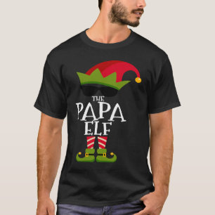 Die Papa Elf Costume Matching Family Group Christm T-Shirt