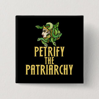 Die patriarchalische Medusa Feminist verheiligen Button