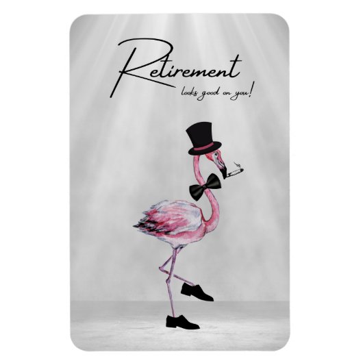 Die Pensionierung steht dir gut! Dapper Pink Flami Magnet (Vertikal)