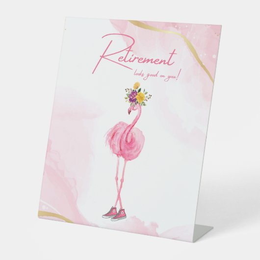 Die Pensionierung steht dir gut! Flamingo in Sneak Sockelschild (Vorderseite)