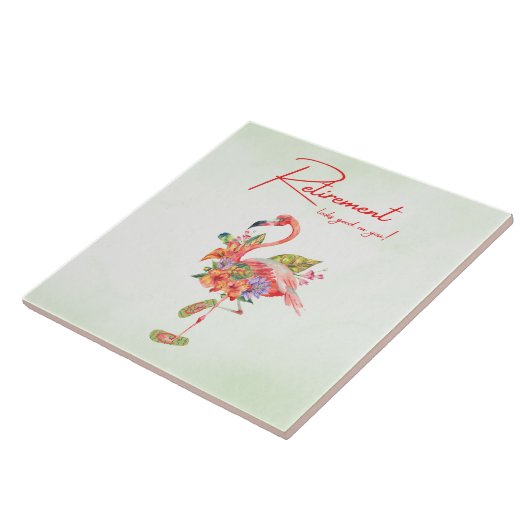 Die Pensionierung steht dir gut! Tropical Flamingo Fliese (Seite)