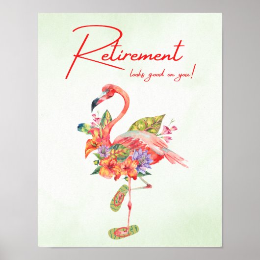 Die Pensionierung steht dir gut! Tropical Flamingo Poster (Vorne)