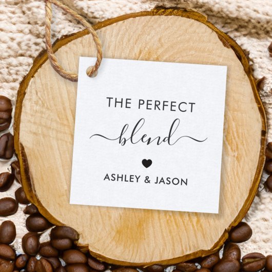 Die perfekte Blend-Coffee-Geschenkmarke, Wedding,  Geschenkanhänger