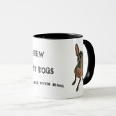 die perfekte HundeTasse Tasse (VorderseiteRechts)