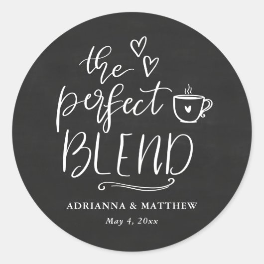 Die perfekte Mischung Coffee Lover Tafelkreide Hoc Runder Aufkleber (Vorderseite)