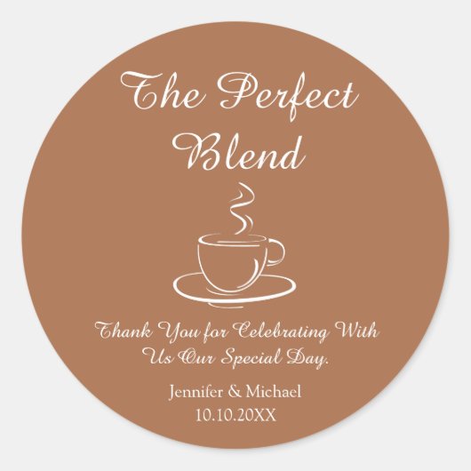 die perfekte Mischung ,Hochzeit danke Kaffee braun Runder Aufkleber (Vorderseite)