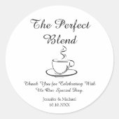 die perfekte Mischung, Hochzeit danke Kaffee Runder Aufkleber (Vorderseite)