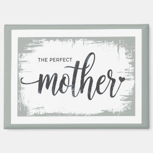 Die perfekte Mutter Magnet