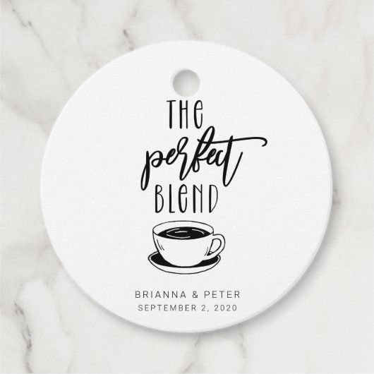 Die perfekten Blend-Coffee-Gastgeschenk Hochzeit-G Geschenkanhänger (Vorderseite)