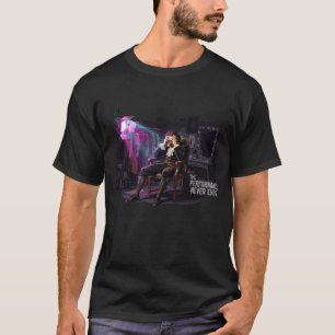 Die Performance endet nie T-Shirt