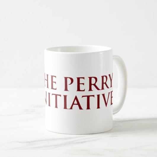 Die Perry-Initiativen-Kaffee-Tasse Kaffeetasse (VorderseiteRechts)