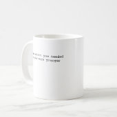 die Person sein, die Ihr jüngeres Selbst braucht,  Kaffeetasse (Vorderseite Links)