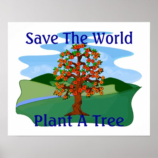 Die Pflanze der Welt als Baum gerettet Poster (Vorne)