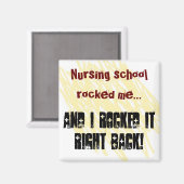 Die Pflegeschule rockte ich mit dem Magneten Magnet (Vorderseite/Rückseite)