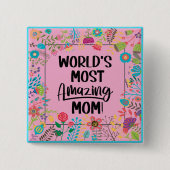 Die Phantastischste Mama der Welt Button (Vorderseite)