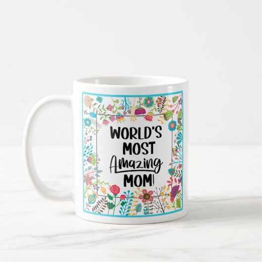 Die Phantastischste Mama der Welt Kaffeetasse (Links)