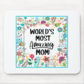 Die Phantastischste Mama der Welt Mousepad (Vorne)