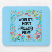 Die Phantastischste Mama der Welt Mousepad (Vorne)