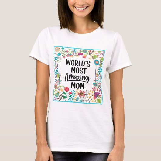 Die Phantastischste Mama der Welt T-Shirt (Vorderseite)