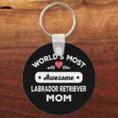 Die Phantastischste Mama für Labrador-Retriever Schlüsselanhänger (Vorderseite)