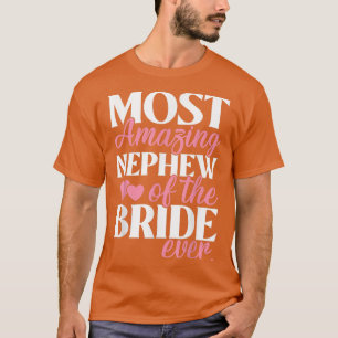 Die Phantastischste Nephew-Hochzeit T-Shirt