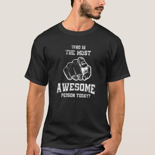 Die Phantastischste Person, die das Leben für Wort T-Shirt (Vorderseite)