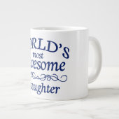 Die Phantastischste Tochter der Welt Jumbo-Tasse (Vorderseite Rechts)