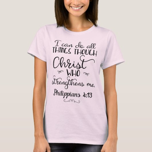 Die Philippinen 4:13 tun alles durch Christus T - T-Shirt (Vorderseite)