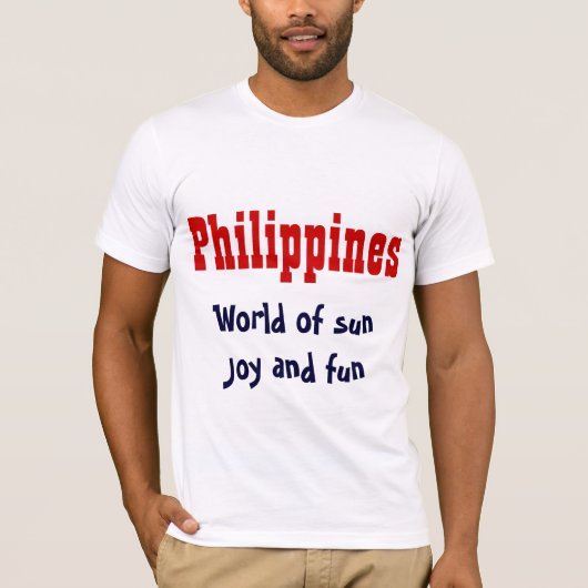 Die philippinischen Slogan-T - Shirt (Vorderseite)