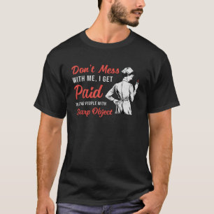Die Phlebotomie des Phlebotomismus ist nicht ein G T-Shirt