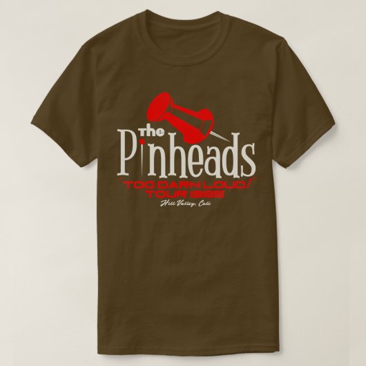 Die Pinheads zu Darn Loud Tour 1985 T-Shirt (Design vorne)