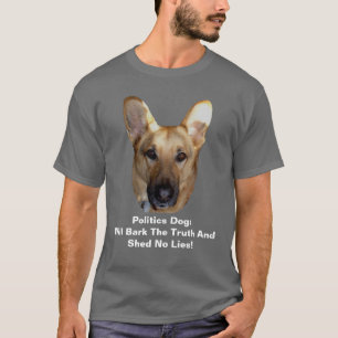 Die Politik des deutschen Schäferhundes wird die W T-Shirt