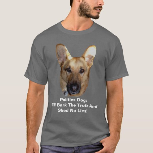 Die Politik des deutschen Schäferhundes wird die W T-Shirt (Vorderseite)