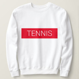 Die politische Tennis Sweatshirt