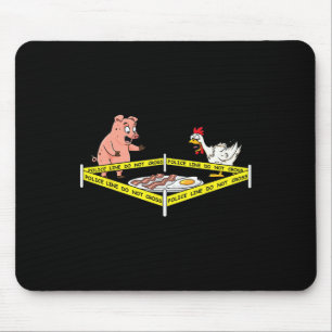 Die Polizei überquert nicht Schweine- und Hühnerfu Mousepad