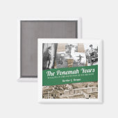 Die Ponemah-Jahre - Magnet (Vorderseite/Rückseite)