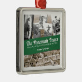 Die Ponemah Jahre ... Ornament Aus Metall (Rechts)