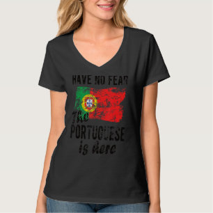 Die Portugiesen sind hier, die portugiesische Flag T-Shirt